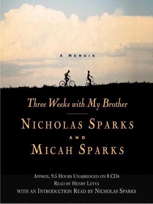 Title details for Three Weeks with My Brother by Nicholas Sparks - Wait list
